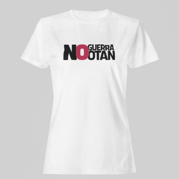 Camiseta colección 'No a la guerra, no a la OTAN' - Imagen 5