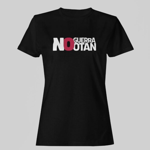 Camiseta colección 'No a la guerra, no a la OTAN' - Imagen 4