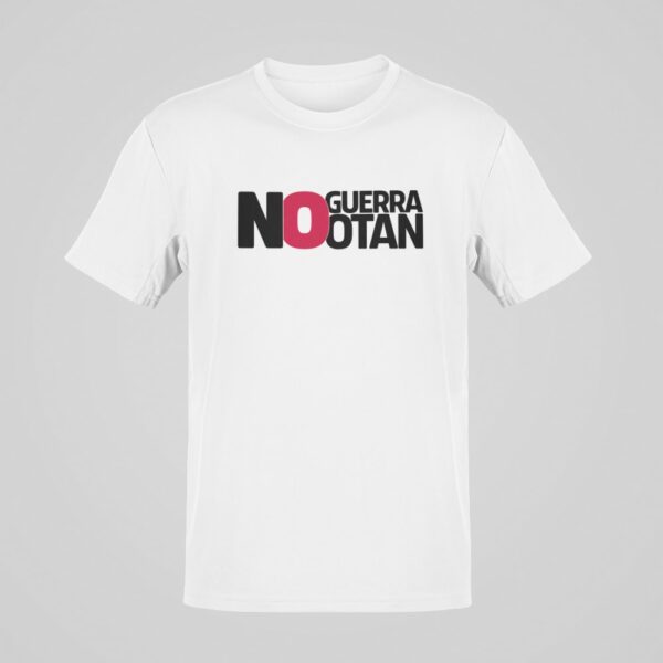Camiseta colección 'No a la guerra, no a la OTAN' - Imagen 3