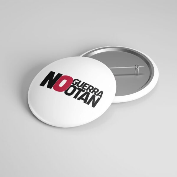 Chapa colección ‘No a la guerra, no a la OTAN’ - Imagen 2
