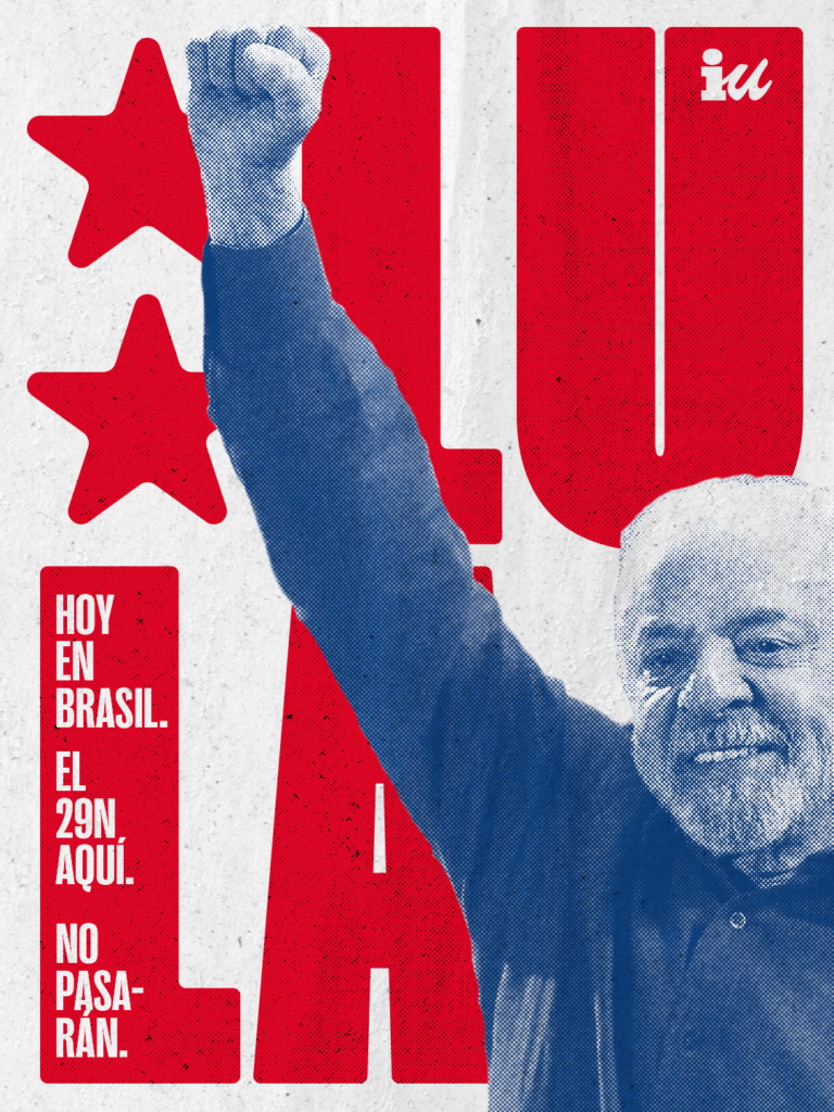 Cartel de celebración de la victoria de Lula Da Silva de Izquierda Unida.